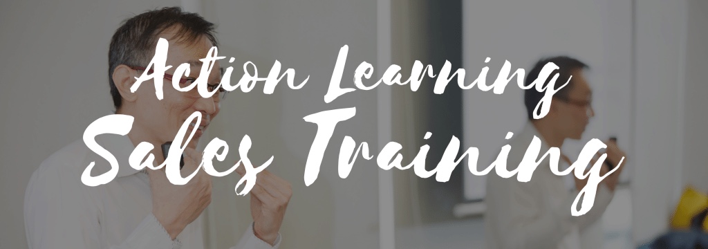 Action Learning Sales Training