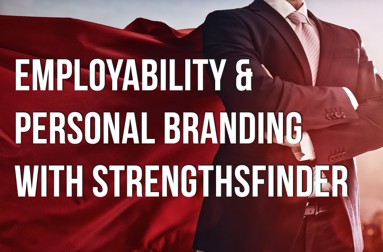 Employability Personal Branding Strengths strengthsfinder singapore strengthsfinder asia coach consultants coaching mentoring leadership strengths based leadership personal branding managerial supervisory