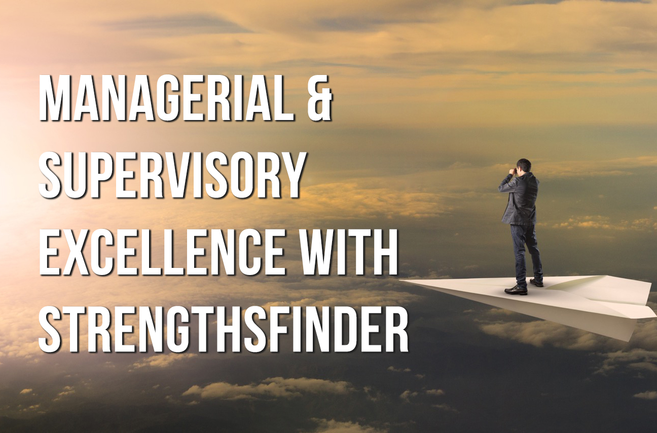 StrengthsFinder Singapore Management Skills strengthsfinder singapore strengthsfinder asia coach consultants coaching mentoring leadership strengths based leadership personal branding managerial supervisory